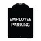 Signmission Designer Series Sign-Employee Parking, Black & White Heavy-Gauge Aluminum, 24" x 18", BW-1824-9978 A-DES-BW-1824-9978 - alternate 1